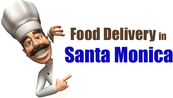 Food delivery in Santa Monica, CA