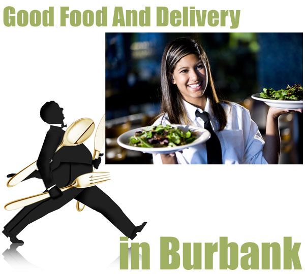 good food and burbank delivery