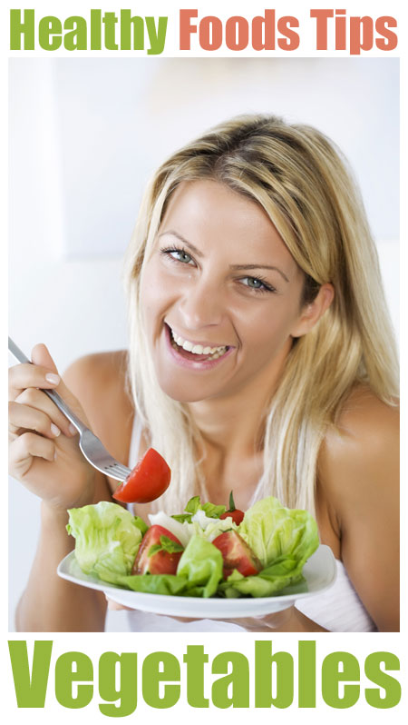 healthy foods tips on vegetables